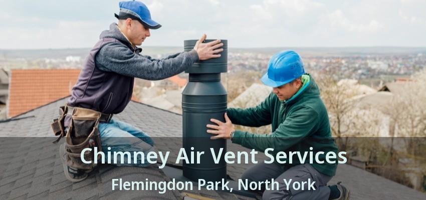 Chimney Air Vent Services Flemingdon Park, North York - ON
